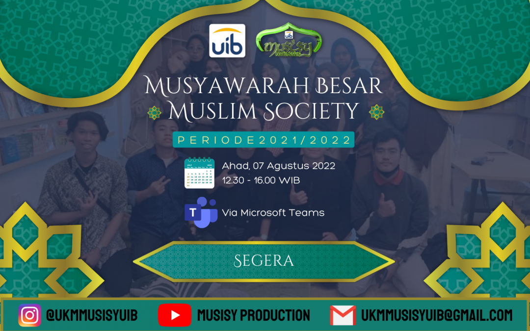 General Meeting of the Muslim Society for the Period 2021/2022 by the UIB Muslim Society (Musisy)